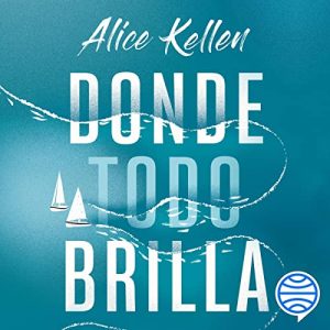 Alice Kellen audiolibro